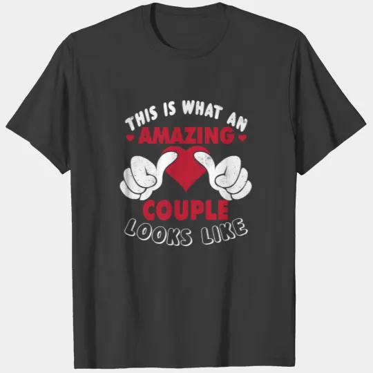 Amazing Couple Hearts Day Valentines Day T-shirt