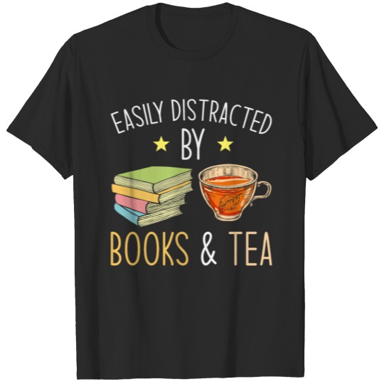 Discover Books And Tea Saying T-shirt