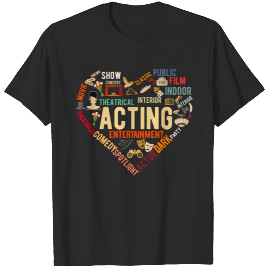 Discover Theater Heart Drama Acting T-shirt