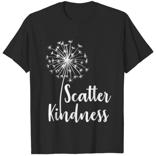 Scatter Kindness Dandelions T-shirt