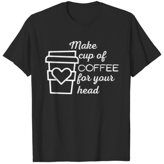 Discover white coffee design T-shirt