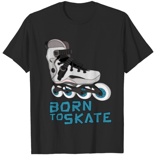 Discover Born to Skate T-shirt