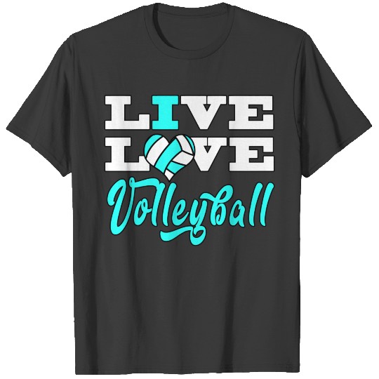Volleyball Live Love Light Blue For Girls Teens T-shirt
