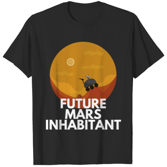 Future Mars Inhabitant Space Exploration Telescope T-shirt