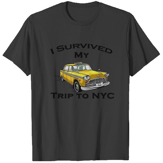 I Survived My Trip to NYC T-shirt