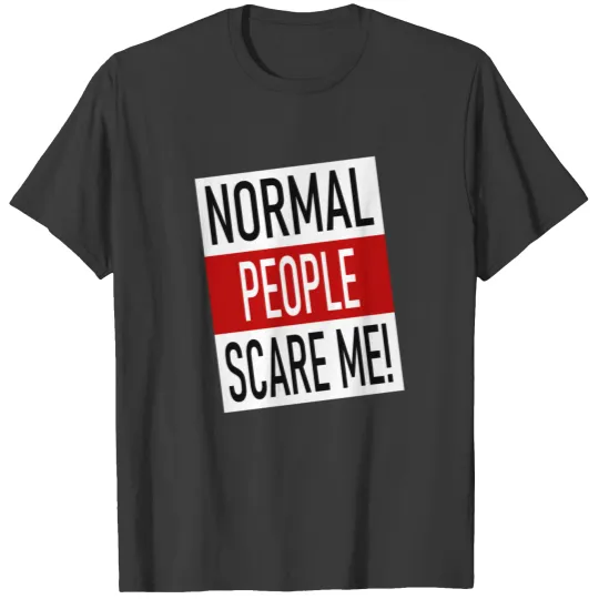 Normal people scare me - American Horror Story T-shirt