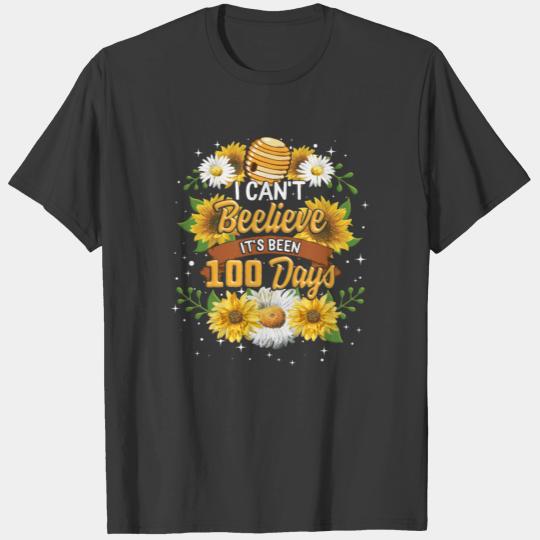 Bees Bee Hive, I Can't Beelieve It's Been 100 T-shirt