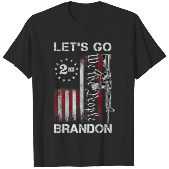 Discover Gun American Flag Patriots Let s Go Brandon T Shir T-shirt
