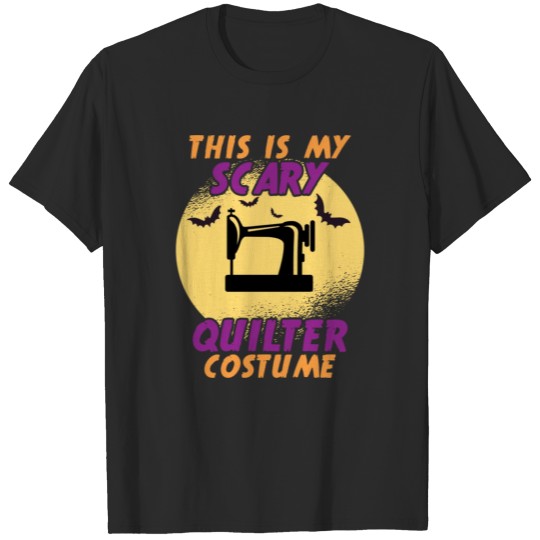 Discover 5This Is My Scary Quilter Costume Halloween Gift T-shirt