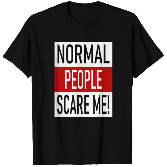 Normal people scare me - American Horror Story T-shirt