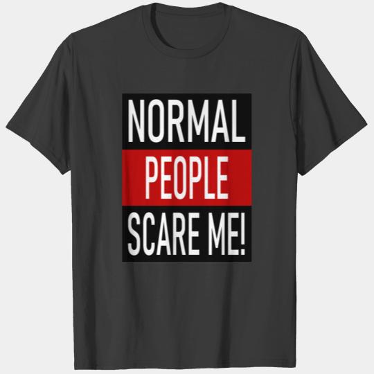 Normal people scare me - American Horror Story T-shirt