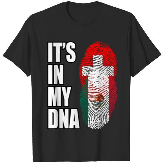Discover Switzerland And Mexican Mix DNA Heritage T-shirt