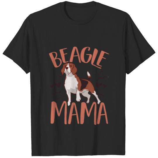 Discover Beagle Mama - Funny Beagle Dog Owner T-shirt