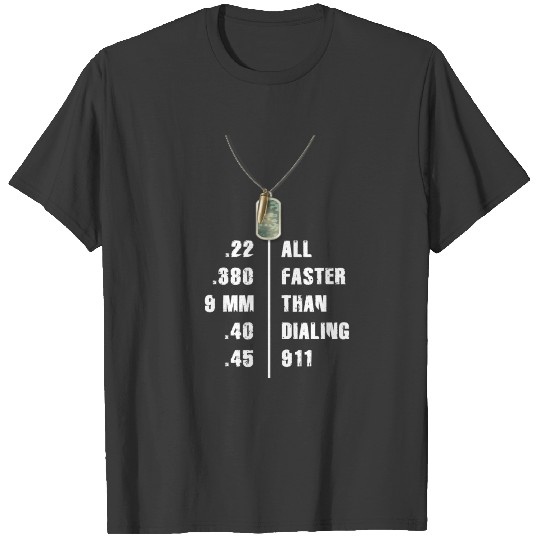 All Faster Than Dialing 911 T-shirt
