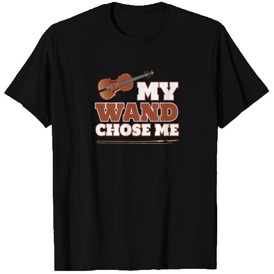 Funny Violin Player Wand Chose Me T-shirt