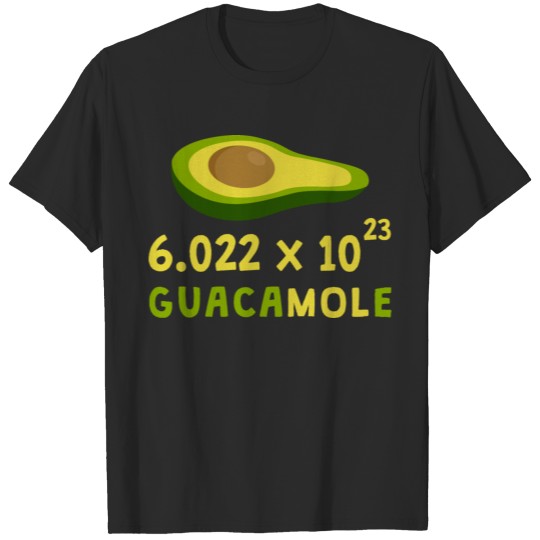 Chemistry Avogadro Mole Avocado Guacamole Gift T-shirt
