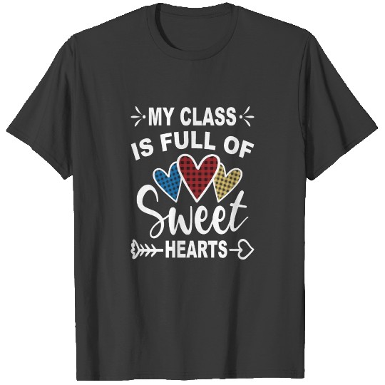 Discover my class is full of sweet hearts T-shirt