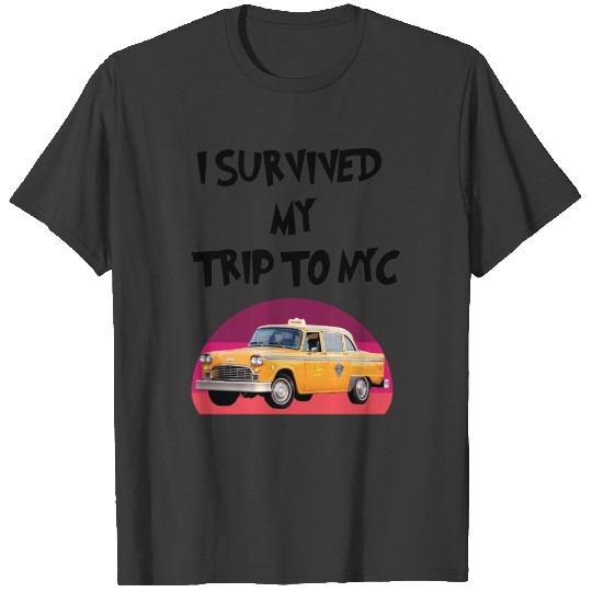 I Survived My Trip To NYC T-shirt