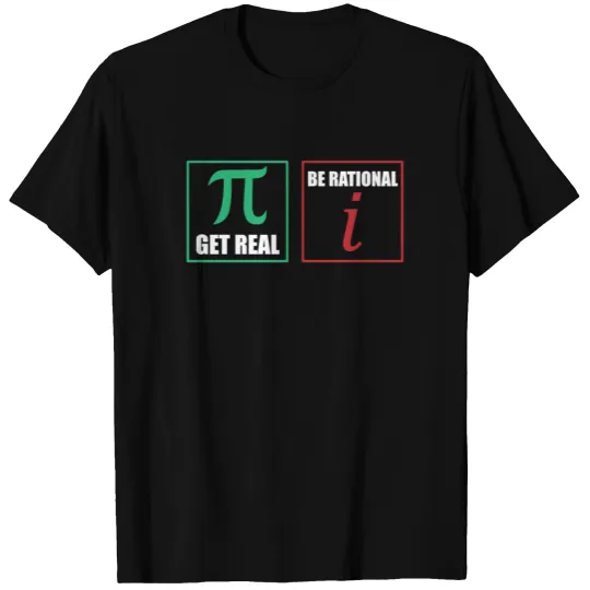 Be Rational Get Real Algebra Math Teacher T-shirt