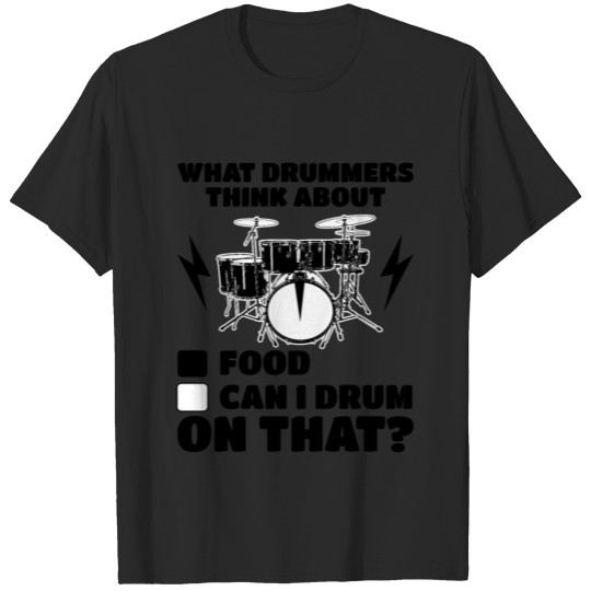 What Drummers Think About Drumming Musician Band M T-shirt