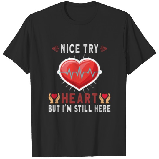 Discover Heart Attack Open Heart Surgery Heart Surgery Gift T-shirt