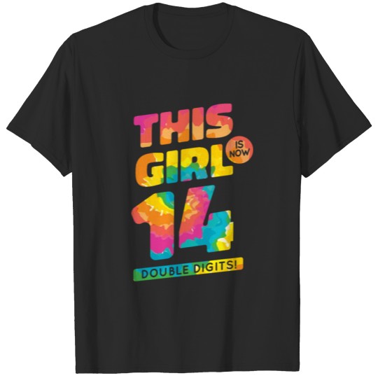 Discover This Girl Is Now 14 Birthday Gift T-shirt