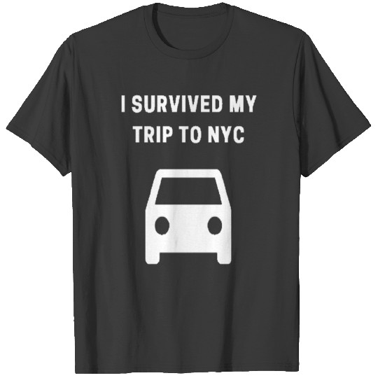 I Survived My Trip to NYC T-shirt
