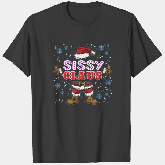 Sissy Claus Santa Claus Costume T-shirt