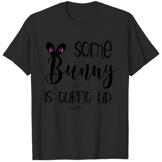 Discover Deaf Pride Easter Bunny Ears Turnt Up Hard of Hear T-shirt