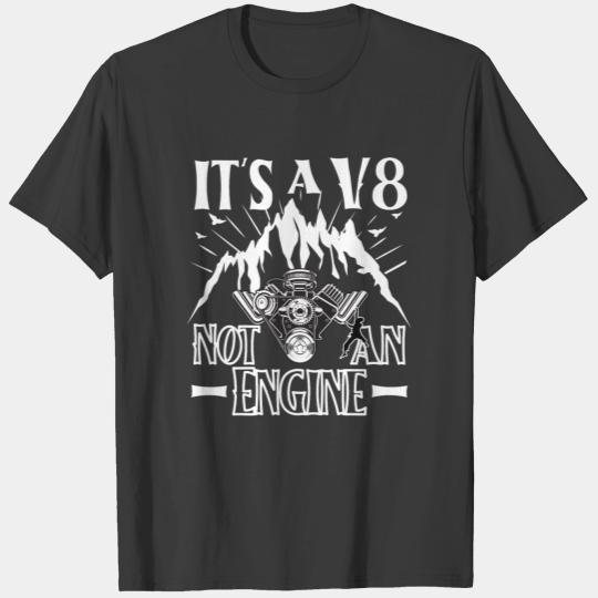 Discover Boulder Motor It Is A V8 No Engine T-shirt