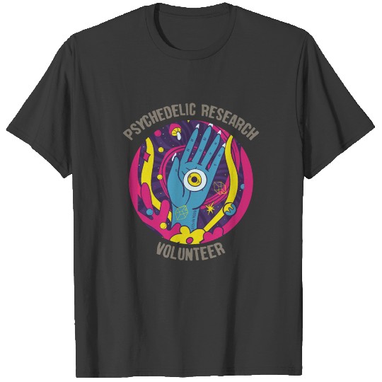 psychedelic Research Volunteer T-shirt
