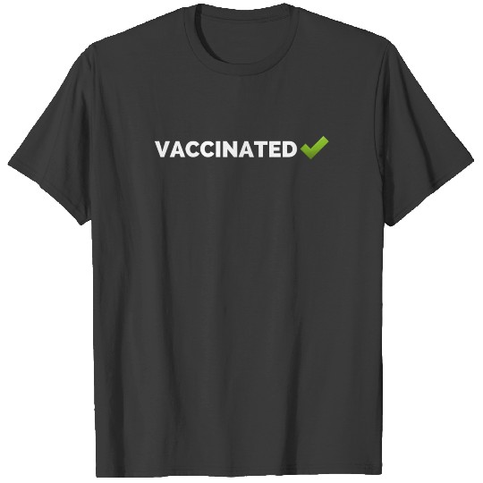 I am fully VACCINATED and boosted covid corona T-shirt