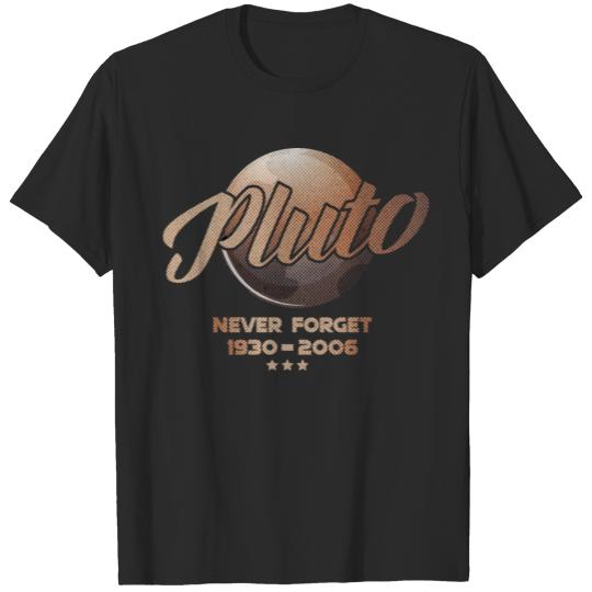 Discover Never Forget Pluto Retro Style Funny Space Science T-shirt