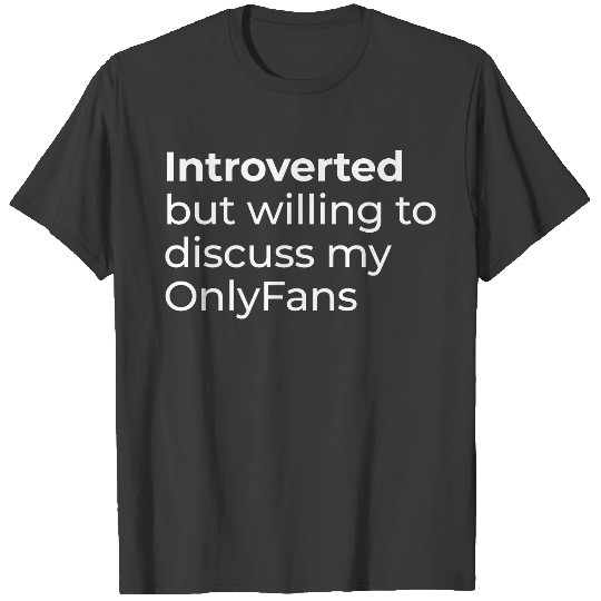 I love my OnlyFans T-shirt
