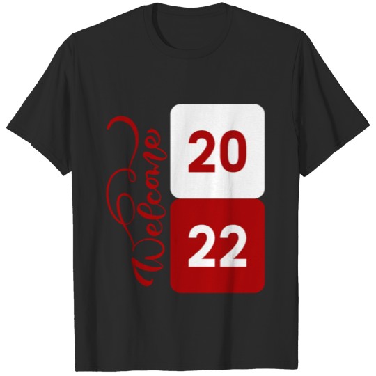 Discover welcome new year 2022 T-shirt