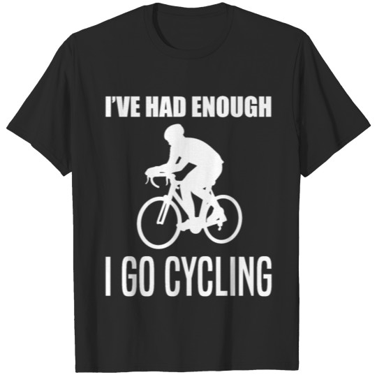 Discover Cycling Cyclist Racing Bike Sport Bike Quote Gift T-shirt