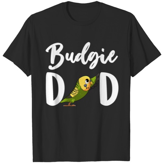 Discover Budgie Dad T-shirt