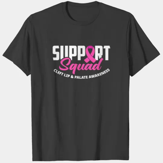 Cleft Lip & Palate Awareness Support Squad T-shirt