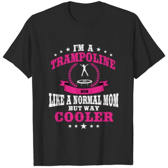 Discover Trampoline Mom T-shirt