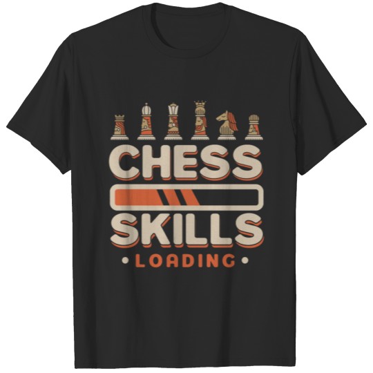 Discover Chess Skill Loading, Chess Player Gift, Chess T-shirt