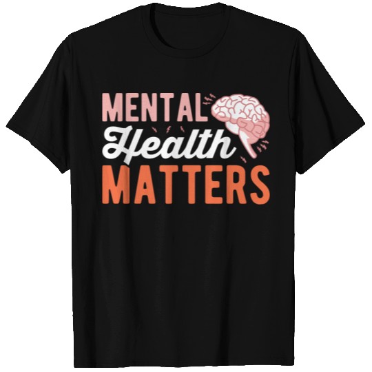Mental health matters T-shirt