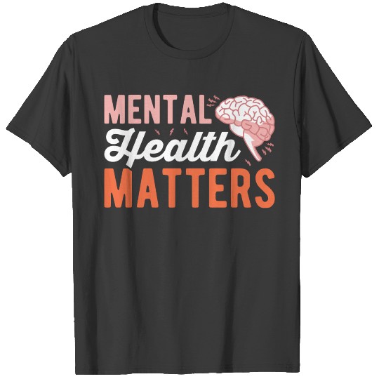 Mental health matters T-shirt