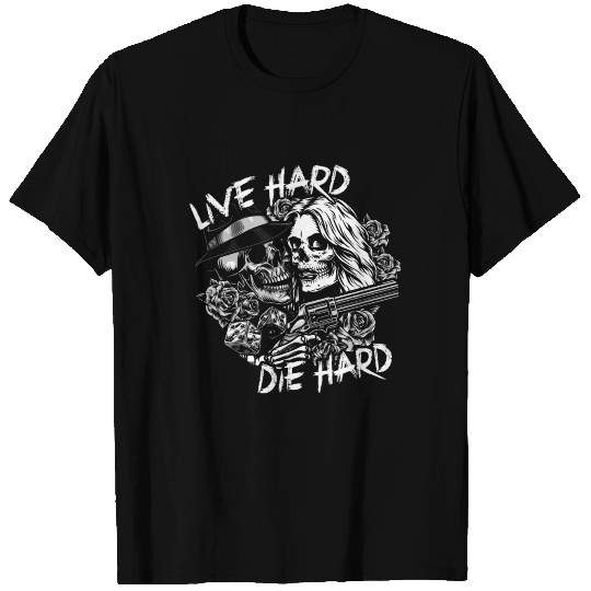 Live Hard Die Hard T-shirt