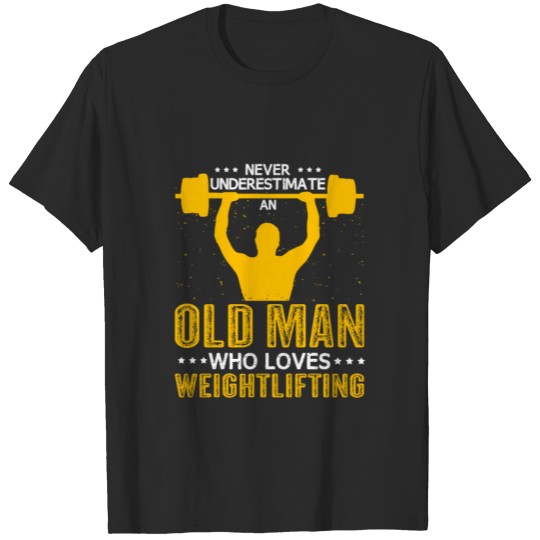 Discover Old Man Weightlifting Bodybuilding Grandpa T-shirt