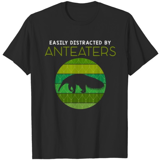 Discover Funny Easily Distracted By Anteaters Animal T-shirt
