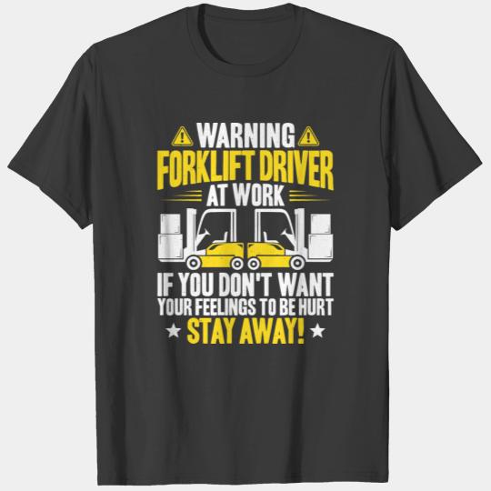 Forklift Operator Forklift Driver Forklift Truck T-shirt
