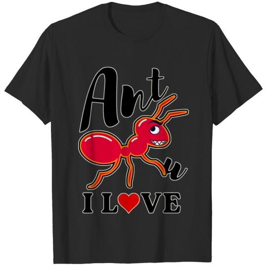 Discover I love A(u)nt/Crazy ant/Family lovely/Ant. T-shirt