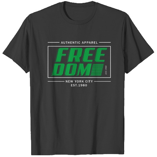 freedom T-shirt
