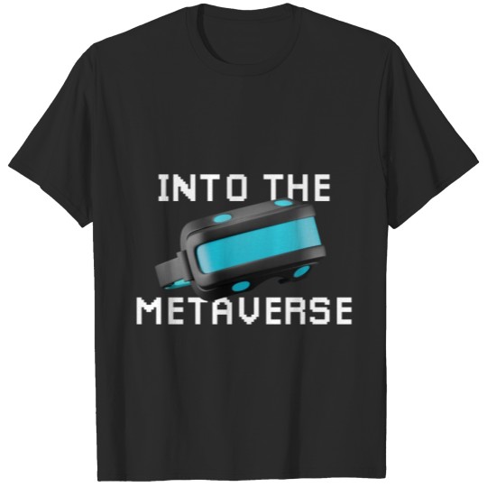 Discover Into The Metaverse T-shirt