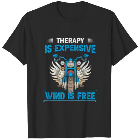 Discover Therapy Is Expensive Wind Is Free T-shirt